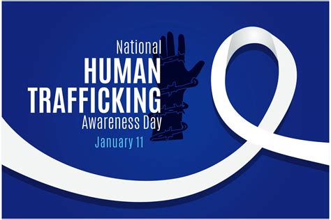 National Human Trafficking Awareness Day Observed On Th January