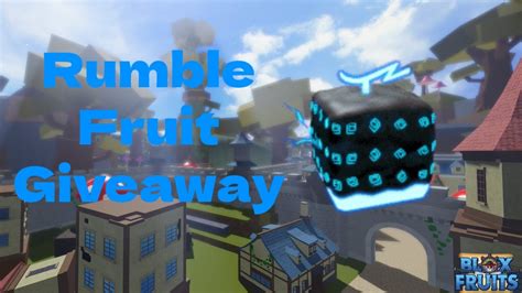 Rumble Fruit Giveaway Blox Fruits Roblox Youtube