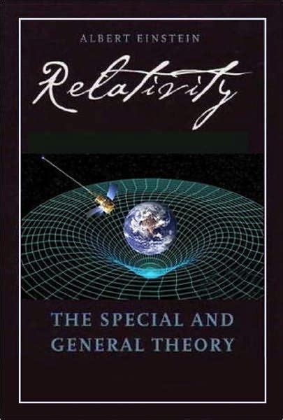 The Theory Of Relativity By Albert Einstein With Images By Albert