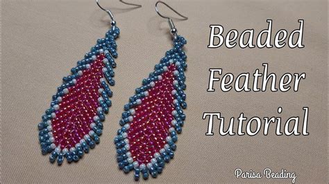 Seed Beaded Feather Earrings Tutorial ️ Youtube
