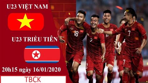 Xem trực tiếp bóng đá miễn phí. Trực Tiếp Bóng Đá U23 Châu Á 20h-15 Hôm Nay ...VIỆT NAM ...