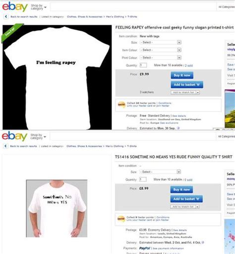 Ebay Removes Listings Of Rapey T Shirts Ebay In Trouble Over Rape
