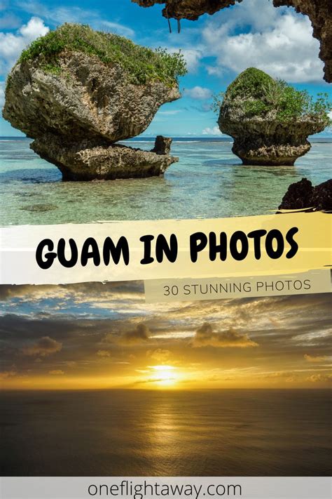 Highlights Of Guam Guam In 30 Stunning Photos One Flight Away