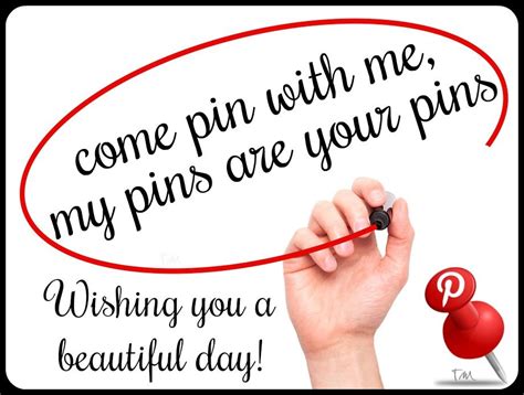 Come Pin With Me My Pins Are Your Pins Wishing You A Beautiful Day ♥