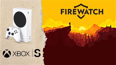 Firewatch Xbox Series S Gameplay Youtube