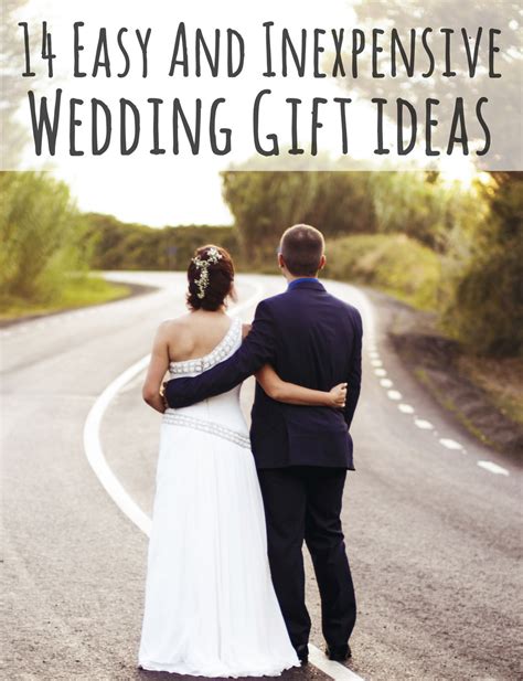 Cheap wedding gifts for bridesmaids. 14 Easy And Inexpensive Wedding Gift Ideas