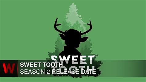 Sweet Tooth Season 2 Premiere Date Cast And More