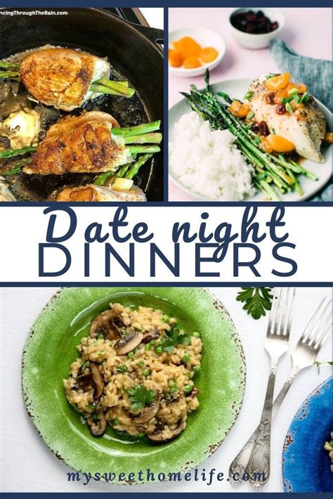 20 Date Night Dinners For Date Night At Home Night Dinner Recipes