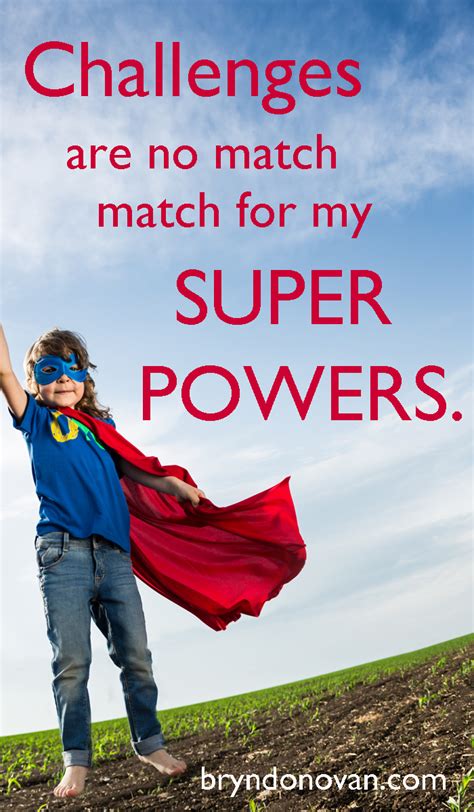 Just remember your son is your superhero. Positive Thinking: 12 Affirmations for Self-Esteem - Bryn ...
