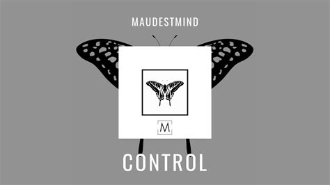 Control Maudest Mind Official Audio Youtube