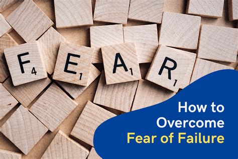 10 Great Ways How To Overcome Your Fear Of Failure
