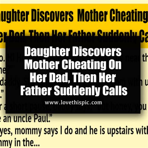 Daughter Discovers Mother Cheating On Her Dad Then Her Father Suddenly