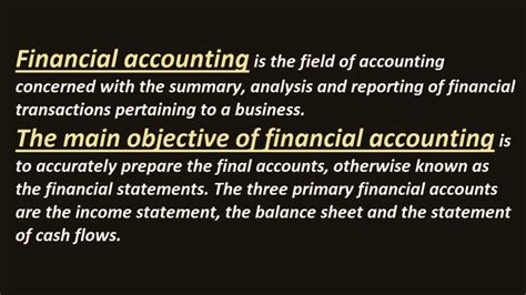 Public accounting follows the systems in place by the client. Definition & objectives of financial accounting. - YouTube