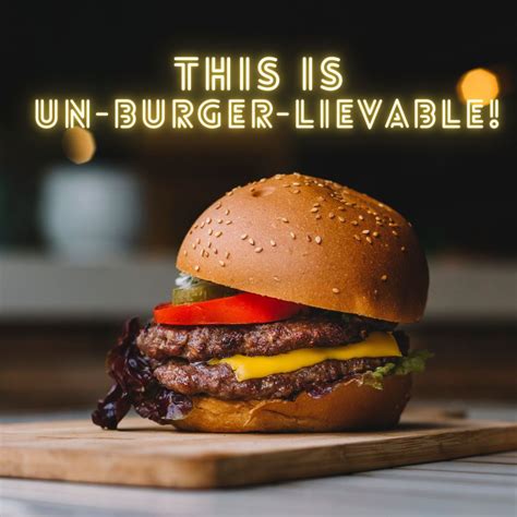 150 Burger Quotes And Caption Ideas For Instagram Turbofuture
