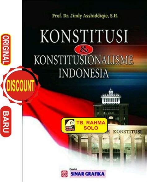 Jual Konstitusi Konstitusionalisme Indonesia Jimly Asshiddiqie Di