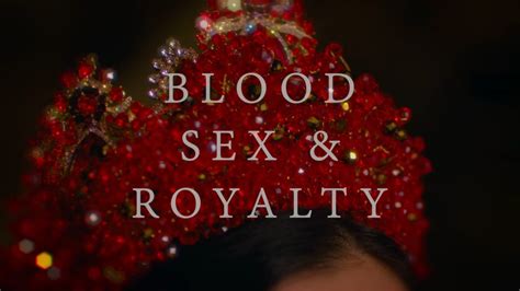 Blood Sex And Royalty Season 1