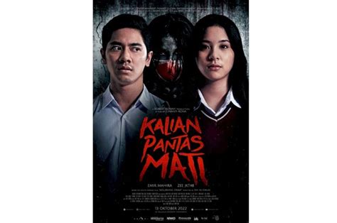 Sinopsis Kalian Pantas Mati Film Horor Perdana Bagi Zee JKT48