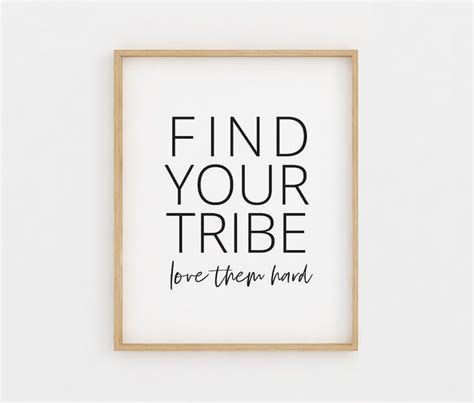 Find Your Tribe Love Them Hard Sign Printable Wall Art Etsy Quote