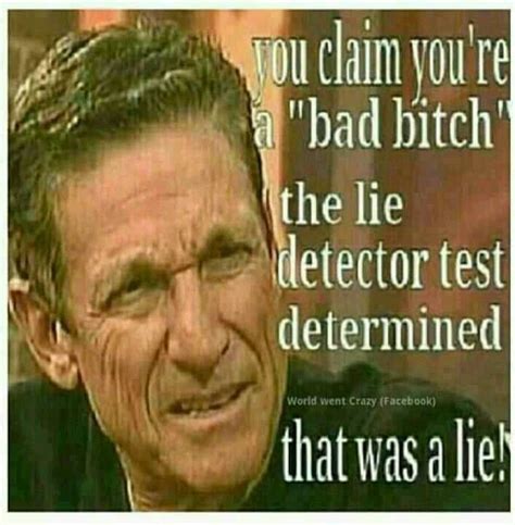 Go Maury Lol Funny Quotes Funny Memes Hilarious Whos The Daddy
