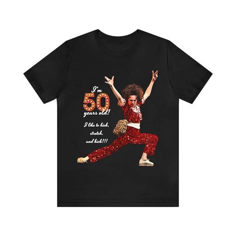 Sally Omalley Im 50 Tshirt Etsy