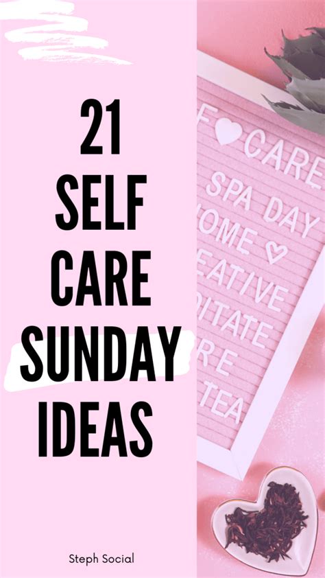 21 Self Care Sunday Ideas You Should Try Steph Social