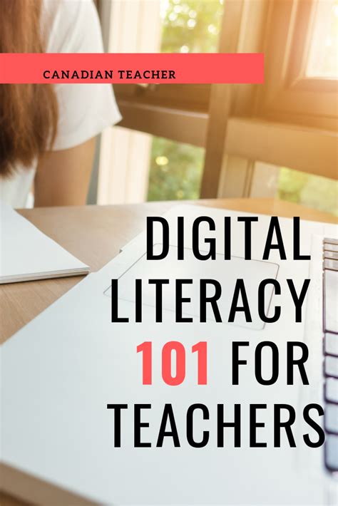 Digital Literacy 101 For Teachers Digital Literacy Digital Literacy