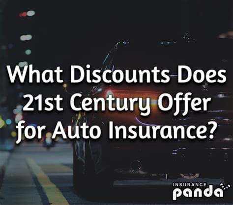 What Discounts Does 21st Century Offer For Auto Insurance
