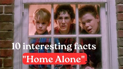10 Interesting Facts Home Alone Youtube