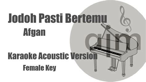 115,837 views, added to favorites 1,289 times. Afgan - Jodoh Pasti Bertemu (Female Key) | Acoustic Cover ...