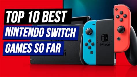 Top 10 Games For The Nintendo Switch Whats Your Pick Youtube