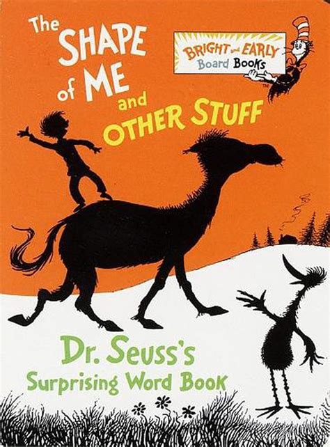 The Shape Of Me And Other Stuff By Dr Seuss Board Book 9780679886310