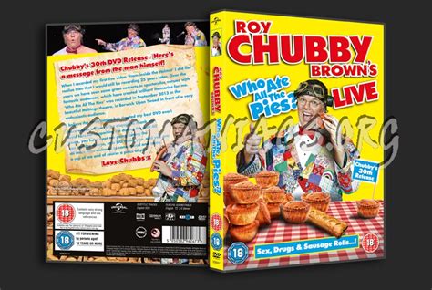 Roy Chubby Browns Who Ate All The Pies Dvd Cover Dvd Covers