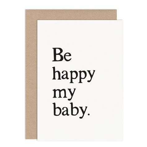 Be Happy My Baby Card By Russet And Gray