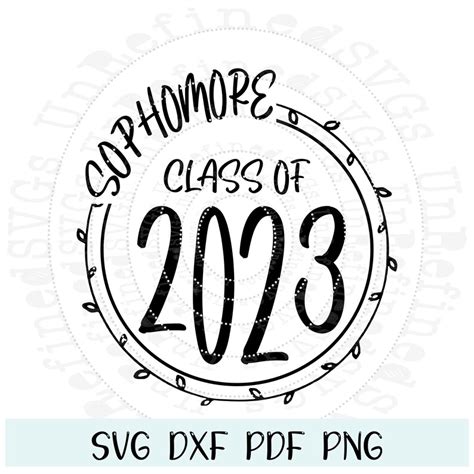 Class Of 2023 Svg Sophomore 2021 Sophomore Class Back To Etsy