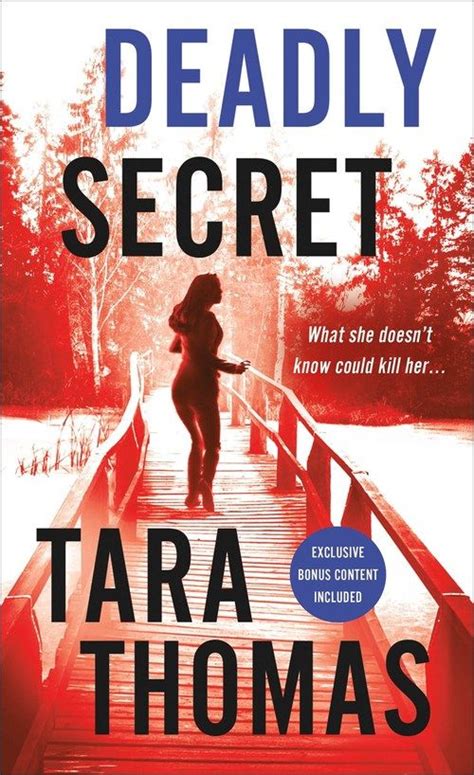 Deadly Secret By Tara Thomas Tara Thomas Romance Suspense Romance