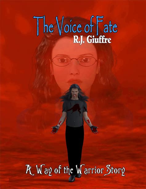 the voice of fate a way of the warrior story the way of the warrior ebook