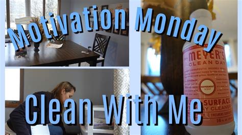 Clean With Me Motivation Monday Youtube