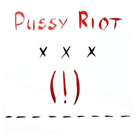 pussy riot xxx lyrics and tracklist genius