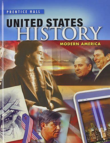 High School United States History 2013 Modern America Student Edition