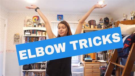 Double Jointed Fun Elbow Tricks Youtube