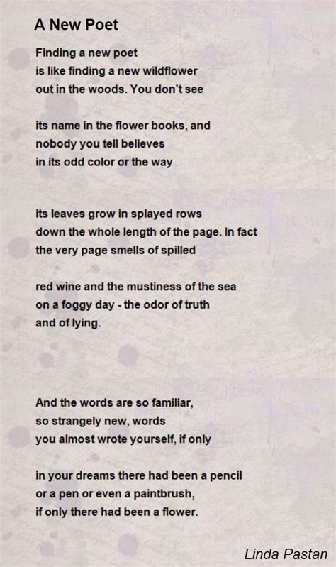 A New Poet Poem by Linda Pastan - Poem Hunter