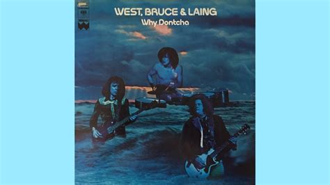 West Bruce And Lang Why Dontcha Full Album Vinyl Youtube