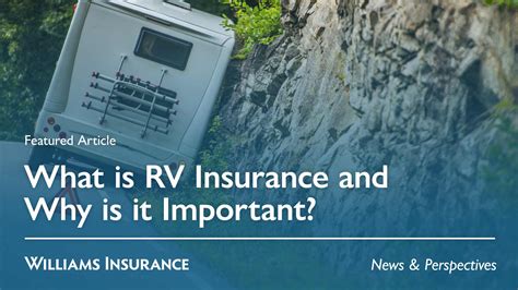 What Is Rv Insurance And Why Is It Important