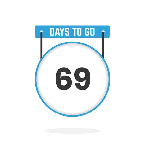 69 Days Left Countdown For Sales Promotion 69 Days Left To Go