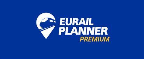 Introducing Eurail Planner Premium Eurail Planner Blog