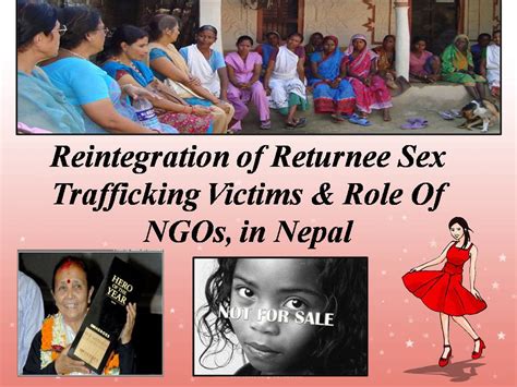 Sex Trafficking Reintegration Of Returnee Victims And Role Of Ngos In Nepal