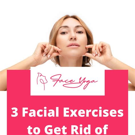 3 Facial Exercises To Get Rid Of Sagging Jowls Face Yogapdf Docdroid