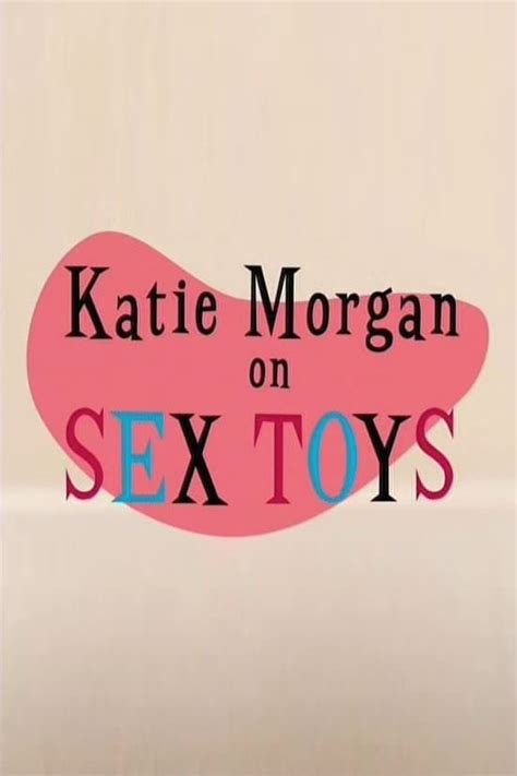 Katie Morgan On Sex Toys 2007 Subs Bg