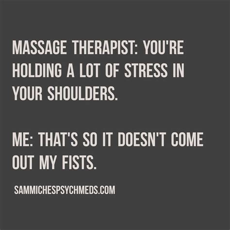 scary mommy scarymommy on instagram “relatable sammichespsychmeds ” massage quotes