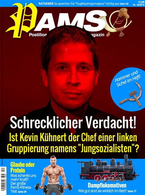 Check spelling or type a new query. Der Postillon: Morgen in PamS: Schrecklicher Verdacht! Ist Kevin Kühnert Chef einer linken ...
